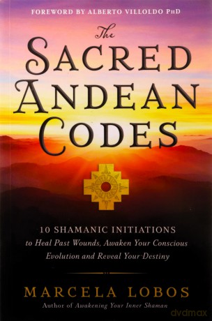Sacred Andean Codes - Marcela Lobos [KSIĄŻKA]
