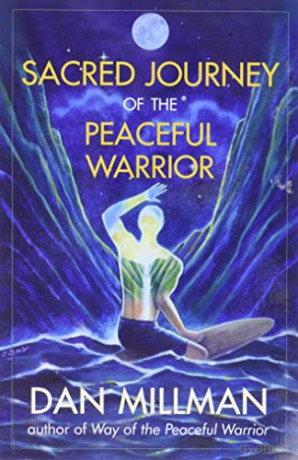 Sacred Journey Of The Peaceful Warrior - Dan Millman [KSIĄŻKA]