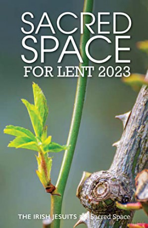 Sacred Space For Lent 2023 - Irish Jesuits [KSIĄŻKA]