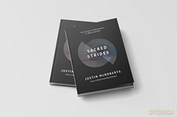 Sacred Strides The Journey To Belovednes - Justin Mcroberts [KSIĄŻKA]