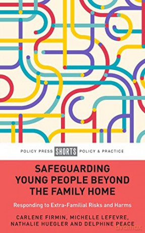 Safeguarding Young People Beyond/Family - Carlene Firmin [KSIĄŻKA]