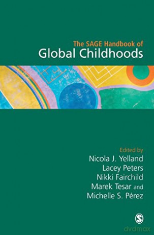 Sage Handbook Of Global Childhoods - Nicola J. Yelland [KSIĄŻKA]
