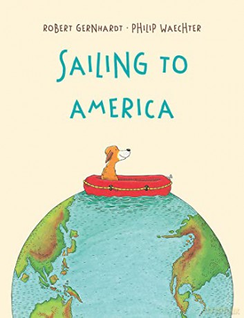 Sailing To America - Robert Gernhardt [KSIĄŻKA]