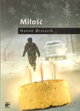 Miłość - Orstavik Hanne [KSIĄŻKA]