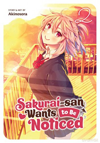 Sakuraisan Wants To Be Noticed Vol 2 - Sora Akino [KSIĄŻKA]