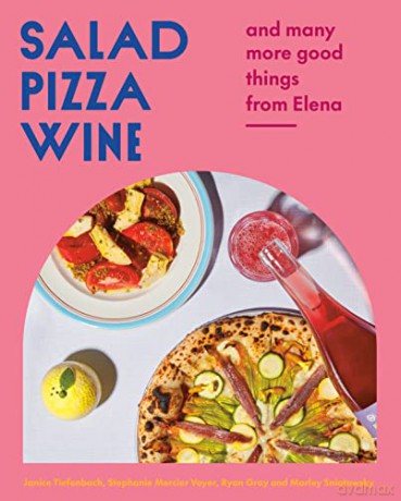 Salad Pizza Wine - Janice Tiefenbach [KSIĄŻKA]