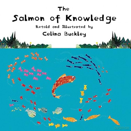 Salmon Of Knowledge - Celina Buckley [KSIĄŻKA]