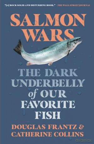 Salmon Wars - Catherine Collins [KSIĄŻKA]