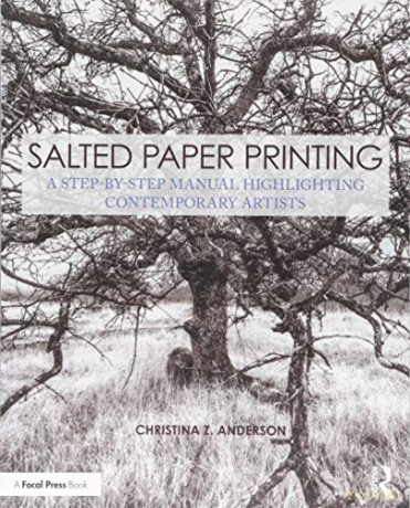Salted Paper Printing - Christina Anderson [KSIĄŻKA]