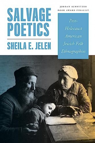 Salvage Poetics - Sheila E Jelen [KSIĄŻKA]