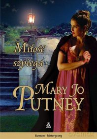 Miłość Szpiega - Mary Jo Putney [KSIĄŻKA]