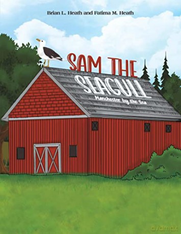 Sam The Seagull - Brian L. Heath [KSIĄŻKA]