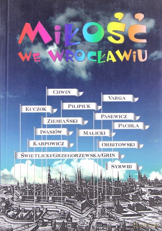 Miłość We Wrocławiu [KSIĄŻKA]