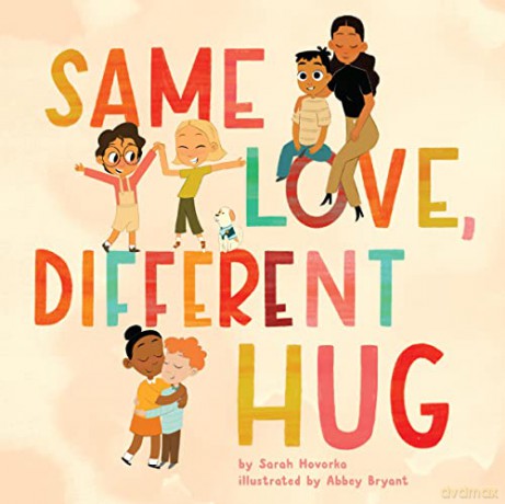 Same Love Different Hug Hb - Hovorka Sarah [KSIĄŻKA]