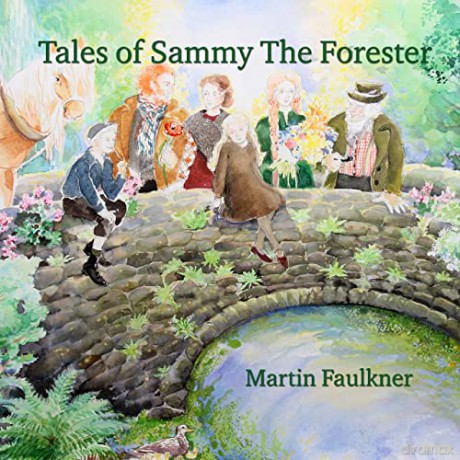 Sammy The Forester - Martin Faulkner [KSIĄŻKA]