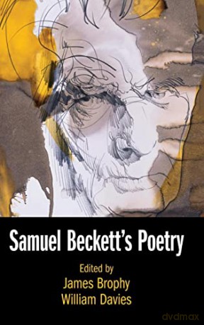 Samuel Becketts Poetry - Edited By James Brop [KSIĄŻKA]
