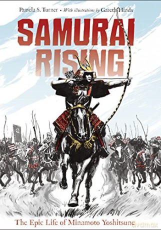 Samurai Rising - Pamela S. Turner [KSIĄŻKA]