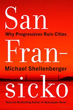 San Fransicko Hb - Shellenberger Micha [KSIĄŻKA]
