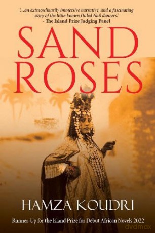 Sand Roses - Hamza Koudri [KSIĄŻKA]