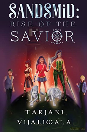 Sandsmid: Rise Of The Savior [KSIĄŻKA]