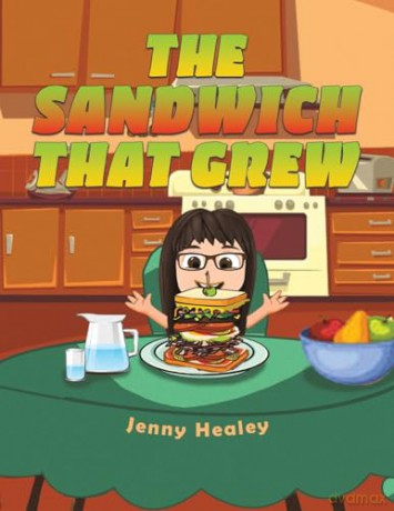 Sandwich That Grew - Jenny Healey [KSIĄŻKA]