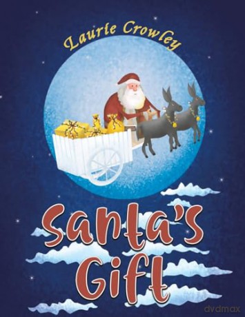 Santas Gift - Laurie Crowley [KSIĄŻKA]