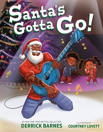Santas Gotta Go - Derrick Barnes [KSIĄŻKA]