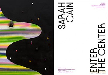 Sarah Cain Enter The Center - Sarah Cain [KSIĄŻKA]