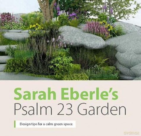 Sarah Eberle's Psalm 23 Garden [KSIĄŻKA]