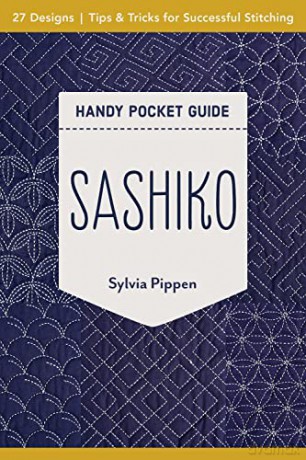Sashiko Handy Pocket Guide - Sylvia Pippen [KSIĄŻKA]