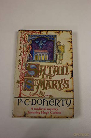 Satan In St Marys - Paul Doherty [KSIĄŻKA]