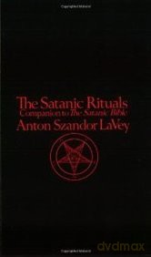 Satanic Rituals - Anton Szandor Lavey [KSIĄŻKA]