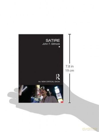 Satire - John T. Gilmore [KSIĄŻKA]