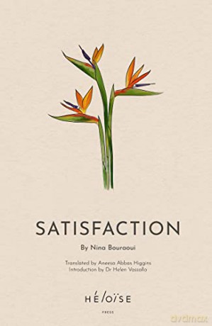 Satisfaction - Nina Bouraoui [KSIĄŻKA]
