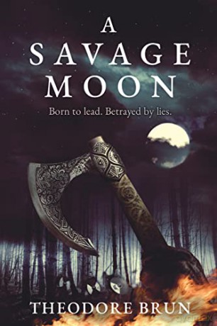 Savage Moon - Theodore Brun [KSIĄŻKA]