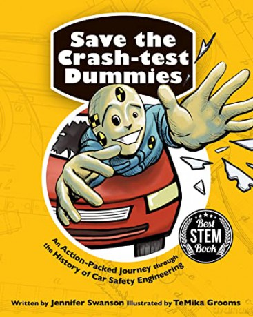 Save The Crashtest Dummies - Jennifer Swanson [KSIĄŻKA]