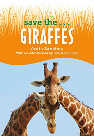 Save Thegiraffes - Anita Sanchez [KSIĄŻKA]