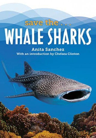 Save Thewhale Sharks - Anita Sanchez [KSIĄŻKA]
