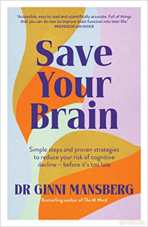 Save Your Brain - Mansberg Dr Ginni [KSIĄŻKA]