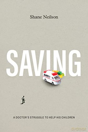 Saving - Shane Neilson [KSIĄŻKA]