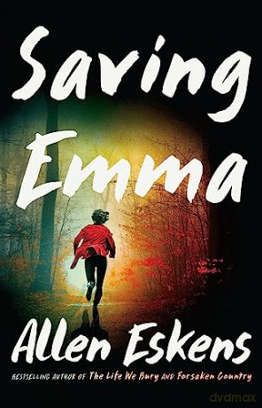 Saving Emma - Allen Eskens [KSIĄŻKA]
