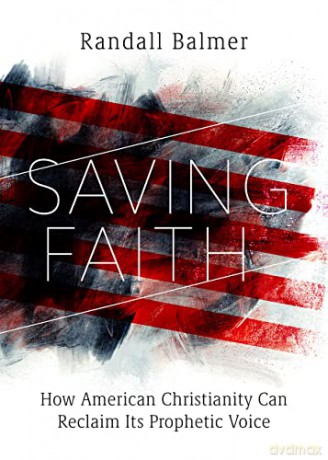 Saving Faith - Randall Balmer [KSIĄŻKA]