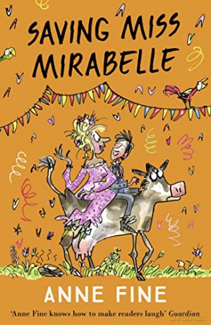 Saving Miss Mirabelle - Anne Fine [KSIĄŻKA]