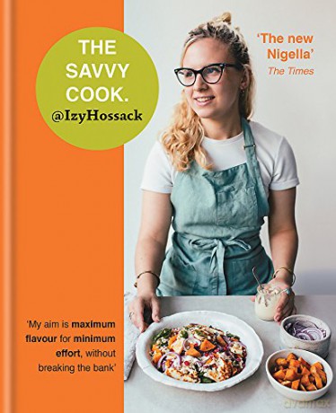 Savvy Cook - Izy Hossack [KSIĄŻKA]