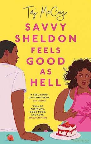 Savvy Sheldon Feels Good As Hell - Taj Mccoy [KSIĄŻKA]
