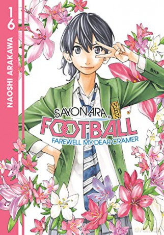Sayonara Football 16 - Naoshi Arakawa [KSIĄŻKA]