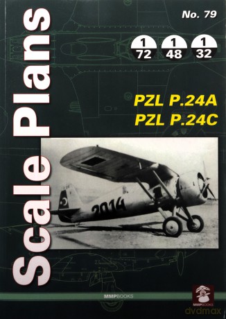Scale Plans No 79 Pzl P24a Pzl P24c [KSIĄŻKA]
