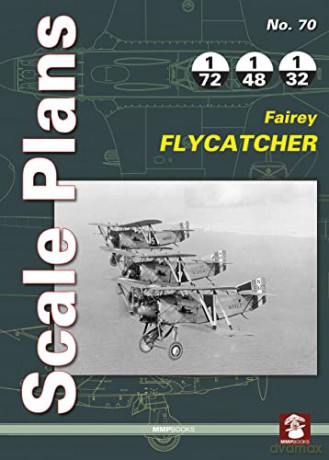 Scale Plans No. 70 Fairey Flycatch - Karnas Dariusz [KSIĄŻKA]