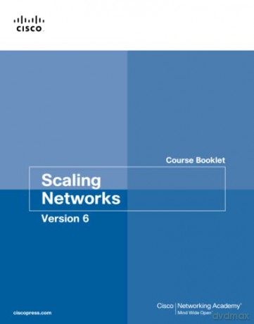 Scaling Networks V6 Course Booklet - Cisco Networking Aca [KSIĄŻKA]