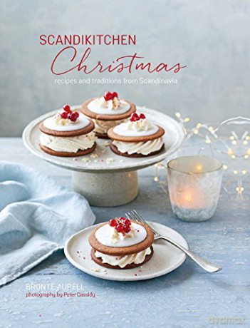 Scandikitchen Christmas - Bronte Aurell [KSIĄŻKA]